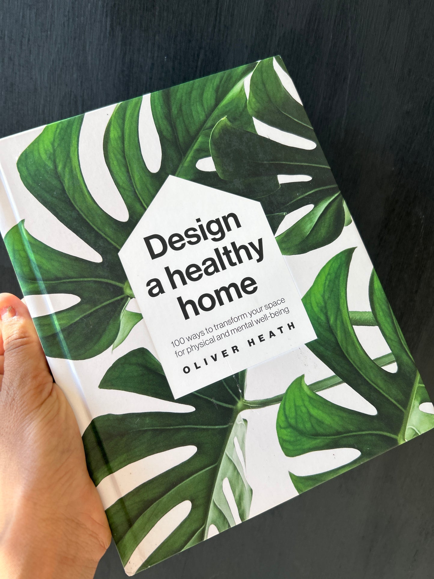 Design a Healthy Home by Oliver Heath
