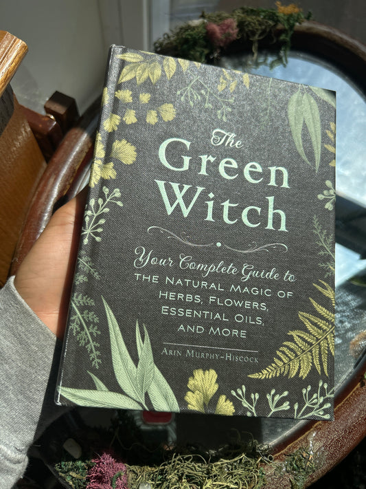 The Green Witch by Arin Murphy-Hiscock