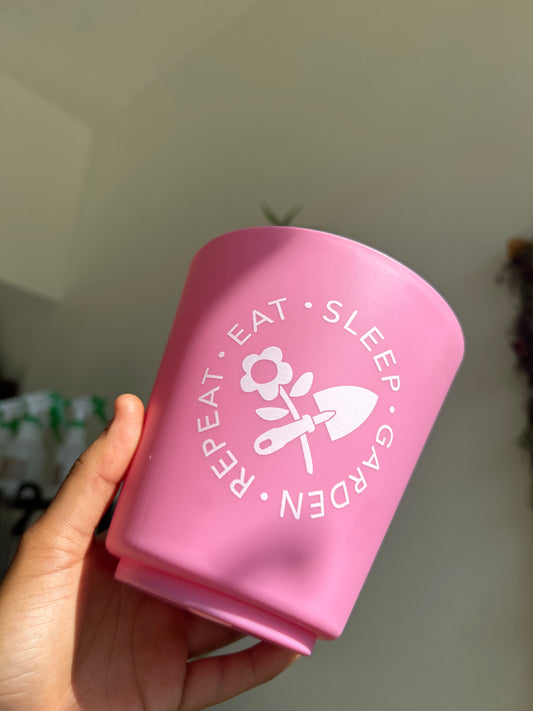 Eat Sleep Garden Repeat Pink Pot